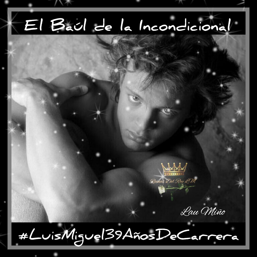 ReinasDelReyLM's tweet photo. #LuisMiguel39AñosDeCarrera
@LMXLM
@ALEXBASTERI @ReinasDelReyLM
@ElBaulDeLM
@warnermusicmex
@WarnerMusicArg
#LuisMiguelLaSerieT2 
#LuisMiguelLaSerieOK
#AmigasUnidasPorLM
#PorSiempreTusIncondicionales https://t.co/JO1iiOuL0J
