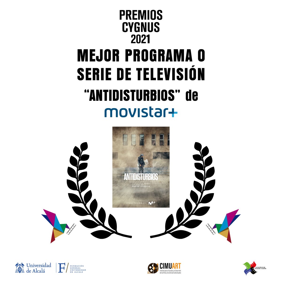 CulturaUAH's tweet photo. La serie de @MovistarPlus "ANTIDISTURBIOS" empieza a cosechar premios en este nuevo año. Premio a la Mejor Interpretación Masculina en una serie en los @PremiosForque para @hovikkeuchkeria y #CYGNUS2021 a la MEJOR SERIE DE TV 👏👏👏 #PremiosCYGNUS #CineSolidarioydeValores #ACIVAS https://t.co/9w99AGn96G