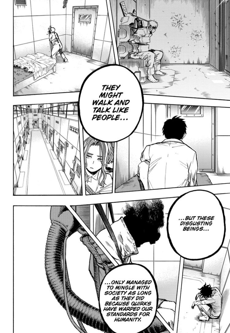 This was one of my highlights from the chapter off dialogue alone. “Quirks have warped our standards for humanity” might be one of my favorite pieces of dialogue in MHA.