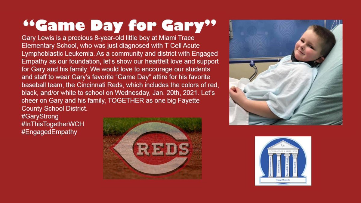 WCHCSCherryHill's tweet photo. Let’s cheer on Gary & his family TOGETHER as one big Fayette County School District💙🖤❤️ We are here for you!!!! WCHCS Family help cheer on Gary & his family by wearing, Gary's favorite, Reds attire (Wednesday, January 20th:)
#GaryStrong
#InThisTogetherWCH
#EngagedEmpathy https://t.co/pQ7qWsi8BU