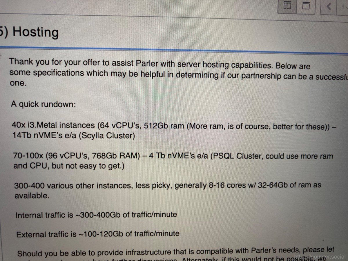 The image below is the spec sheet circulating for Parler's entire hosting needs (via  @th3j35t3r).As a cloud technologist who builds big distributed systems, some remarks on the infrastructure footprint: