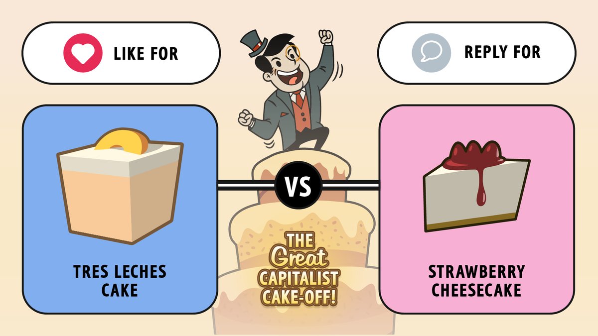 AdVenture_CapHH's tweet photo. ROUND TWO! Which of these refined beauties takes the cake? 🍰   #TheGreatCapitalistCakeOff #AdCap

❤️ - Tres Leches
🗨️ - Strawberry Cheesecake https://t.co/a9gp90FbWw