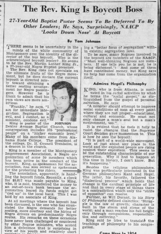 As the few discussions available have all noted, MLK told the Montgomery Adviser that Hegel was one of his favorite thinkers in 1956 (2/10)  https://www.newspapers.com/clip/42679903/the-montgomery-advertiser/
