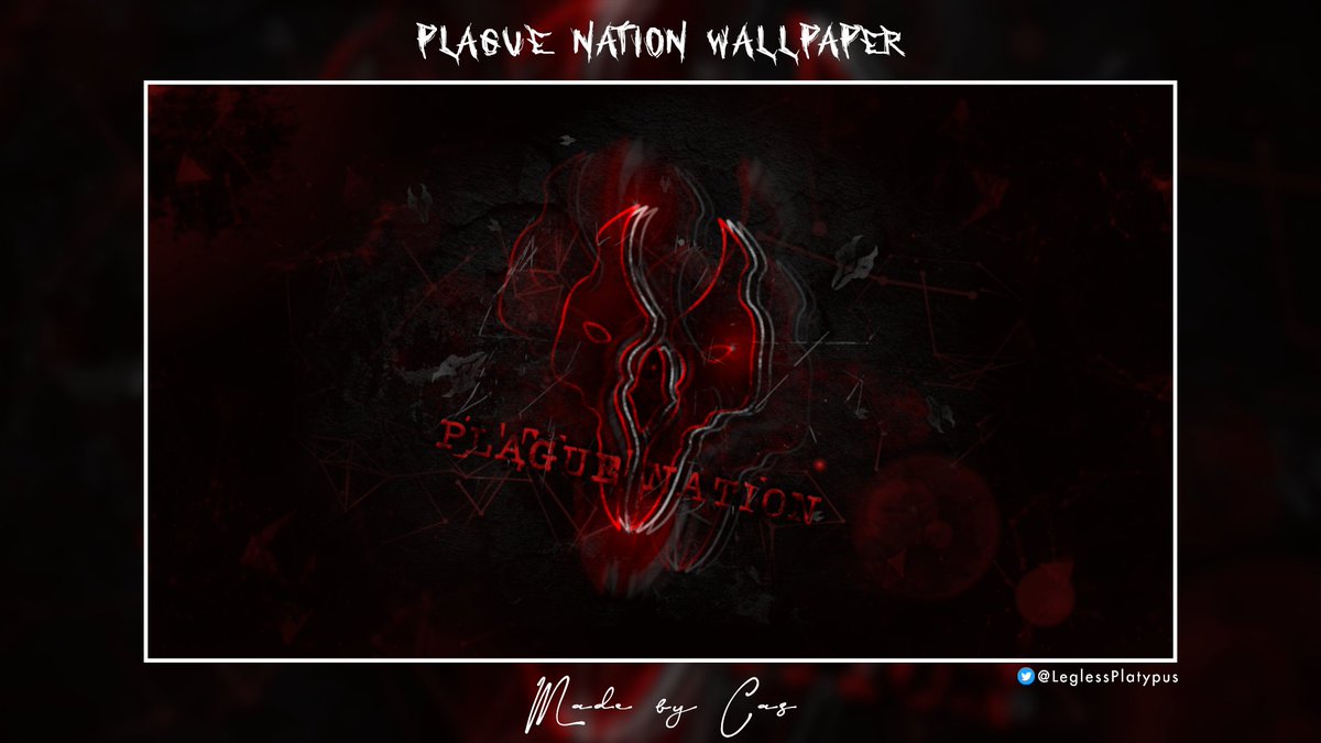 Made this wallpaper for <a href="/PlagueNationGG/">Plague Nation</a> Feedback appreciated :>