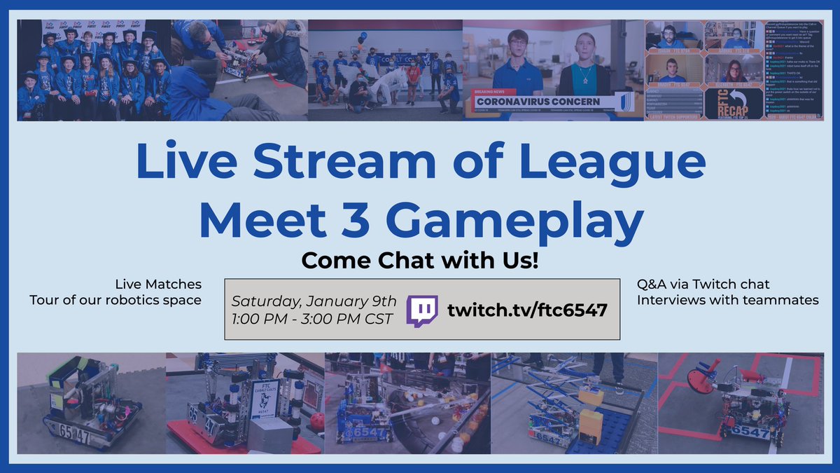 Attention all Teams: We will be live on Twitch on Saturday from 1:00-3:00 PM CST running our matches for our third league meet and answering questions throughout the day. Join at Twitch.tv/ftc6547

<a href="/FTCTeams/">FIRST Tech Challenge</a> <a href="/FIRSTweets/">FIRST</a> <a href="/FTCMO/">FIRST Tech Challenge - MO/KS</a> #inspire #promote #graciousprofessionalism