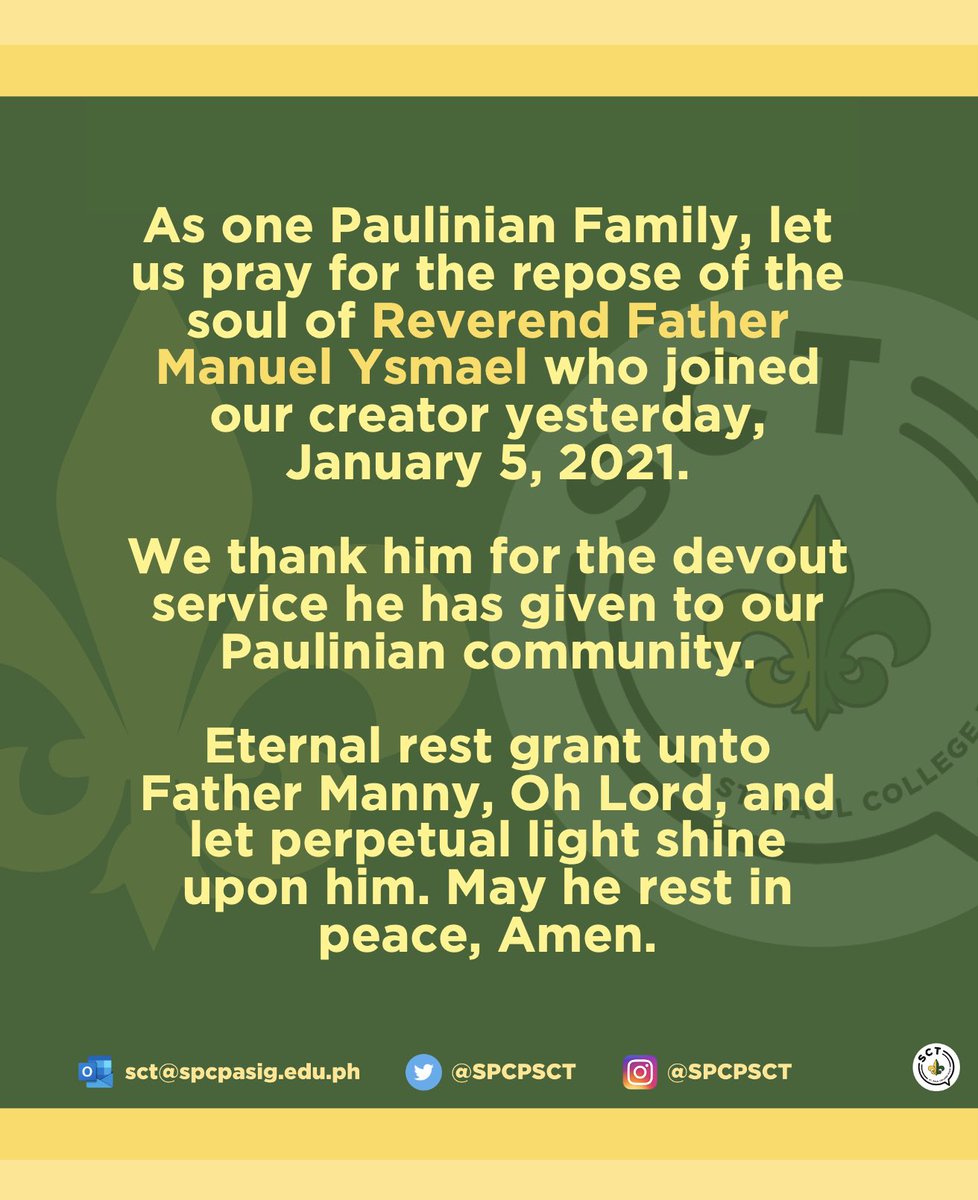 SPCPSCT's tweet photo. Let us all pray for the respose of the soul of our former school chaplain, Father Manuel Ysmael. May he rest in peace with our Lord and Savior. 🙏🏻 https://t.co/c9Dr4Ou9ip