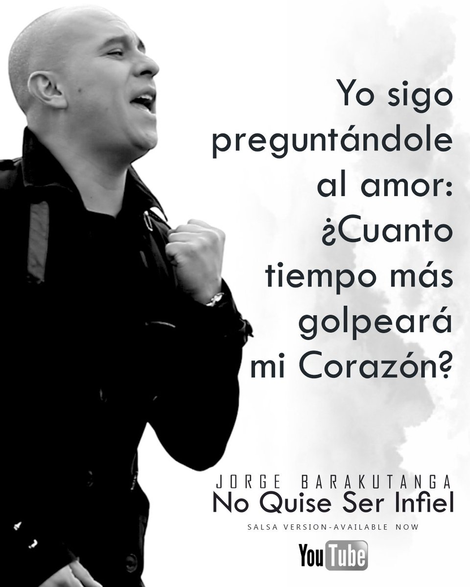 JBarakutanga's tweet photo. Yo sigo preguntándole al amor ¿Cuanto tiempo más golpeará mi Corazón?
Agregarme en tu playlist de Spotify... ¡es gratis! 
NO QUISE SER INFIEL💔
#NoQuiseSerInfiel #SalsaVersion #JorgeBarakutanga #YouTube #Spotify 😈🎶🎵💭
.
.
.
#infieles #SalsaRomantica #SalsaColombiana #Frases https://t.co/e1Z5zMoqsQ