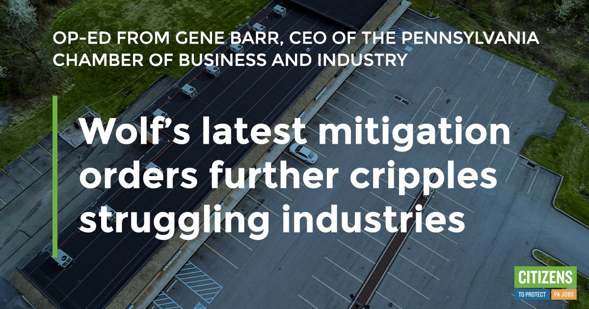 ProtectPAJobs's tweet photo. Read the latest op-ed on Gov. Wolf's latest orders from @PAChamber CEO Gene Barr: https://t.co/0ryjud7BLL https://t.co/JrIx2OjCka