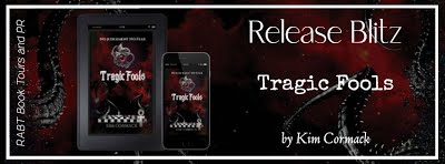MagickofBooks's tweet photo. Release Blitz: Tragic Fools by Kim Cormack @kimcormack @RABTBookTours @BookBuzznet https://t.co/sWRfvlATrZ https://t.co/Eab9n8Y6gp