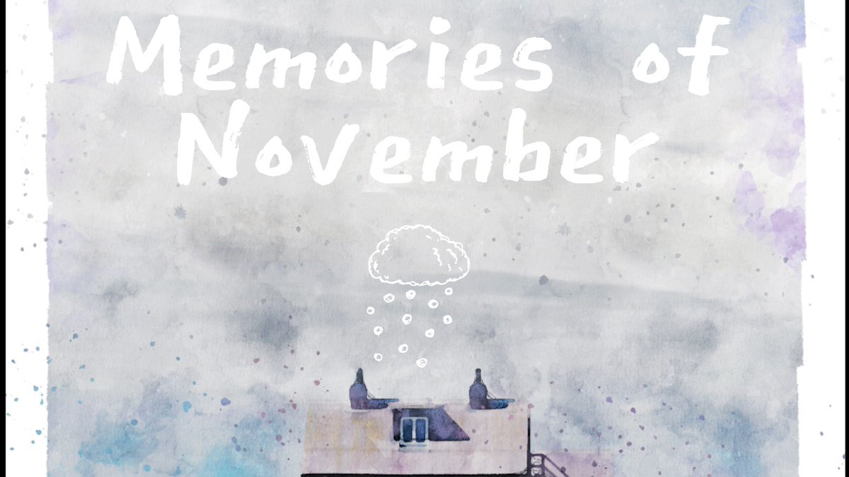 melvillelanuit's tweet photo. After #ThreeSunnyDays, after #SomewhereAlongTheRoad , the winter game of the #ColoursOfFriendship" project is on the way. It's called "Memories of November" and it's really less upbeat than the previous ones. Because friendship is also about being there when it's hard and sad. https://t.co/6FhDhcyLPw