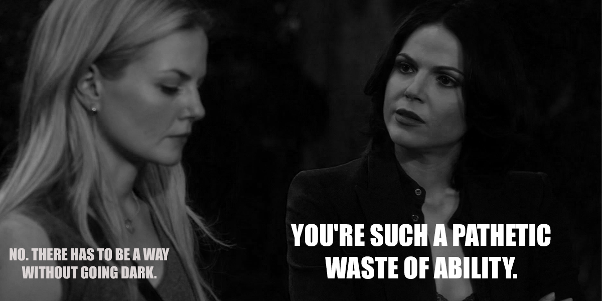 One brought out Emma’s magic by being cruel. The other helped her find it by supporting her & believing in her.