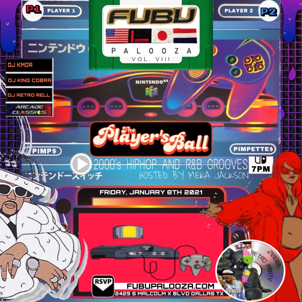 CreatorsDontDie's tweet photo. Dallas, dont miss #FubuPalooza Vol.VIII Players Ball edition this Friday! 🇺🇸🇯🇵🇾🇪

Limited RSVPs available https://t.co/J2yvJJf6x1

2000s HipHop and R&amp;B mixes by @DJ_Kmor @DjKingCobra 

Festivities include Food, drinks, craft installations, immersive art, photoshoots, games + more https://t.co/UegvBhPyfJ