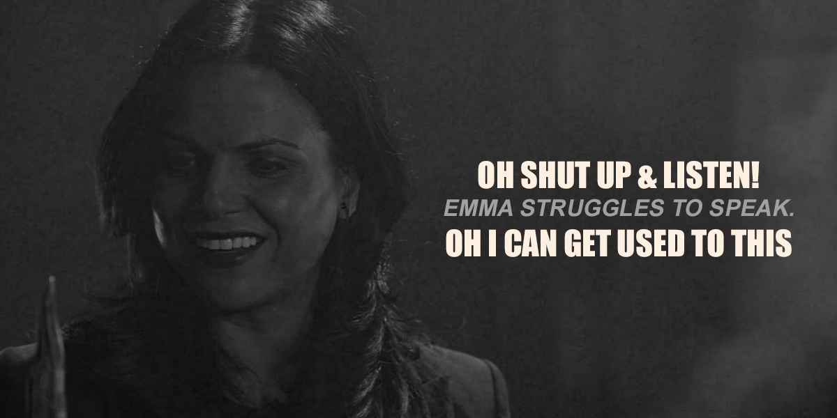 One delighted in hurting her & said “Whatever” when Emma told her the pain it caused. She used cruelty to force the truth.The other believed in her enough to let it be her choice… and talked with her instead of forcing.