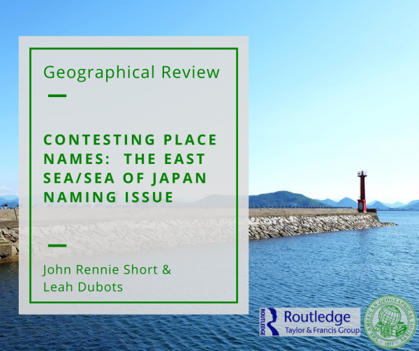AmericanGeo's tweet photo. The latest #geographicalreview article preview assess the extent of dual naming the East Sea/Sea of Japan in popular media, atlases and textbooks, and the internet. Read the preview here: https://t.co/YbOWc4Up51 https://t.co/qe7rHDNVVn