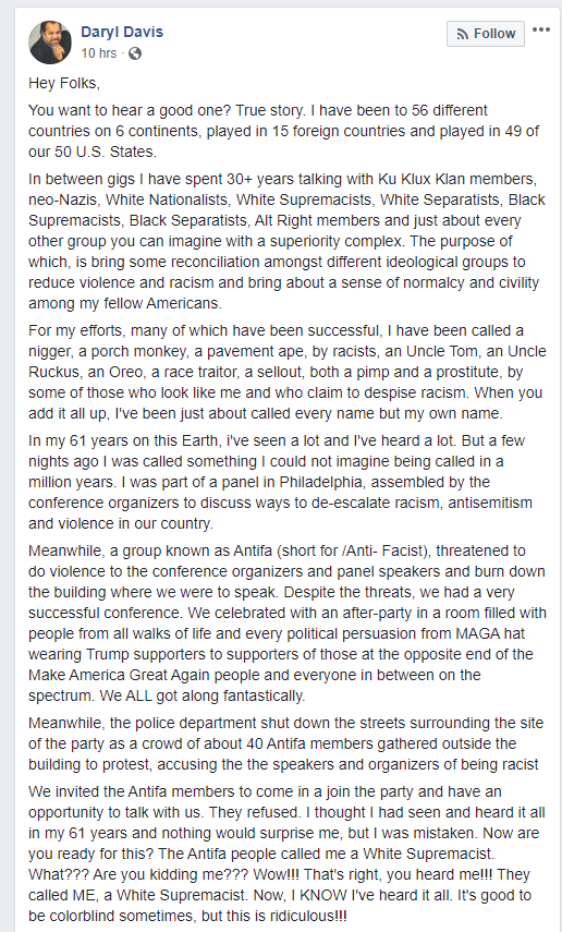 The building was sieged by Antifa, who threatened to burn it down if they went through with the event. Antifa then accused Daryl Davis of being....what else? A white supremacist.