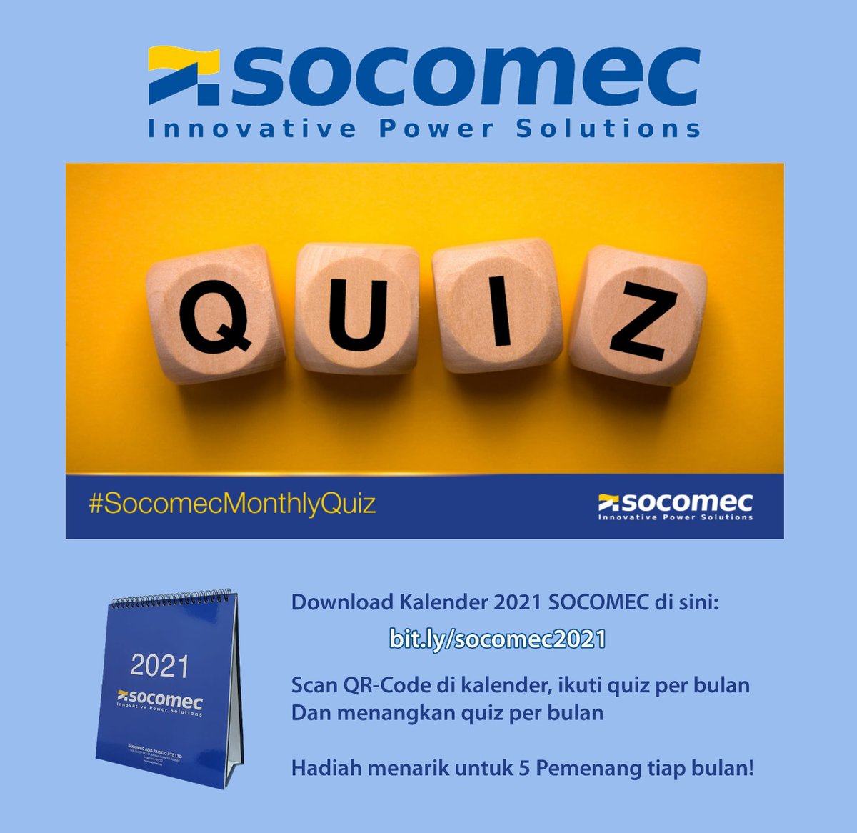 DeliousP's tweet photo. Socomec Monthly Quiz

Download Kalender Socomec 2021.
Scan QR-Code di tiap halaman bulan,
Ikuti Quiznya dan menangkan hadiah menarik tiap bulan!

See this Instagram photo by @pttritanu https://t.co/eUW5DP9zVG 

Jakarta - Surabaya pagi-pagi semangat
#quiz #socomec #hadiah https://t.co/AWKvB3XsbA