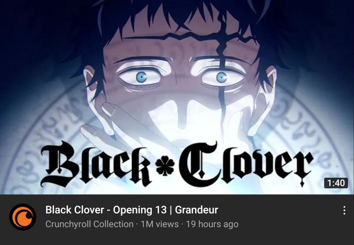 Section On Twitter Black Clover Op13 Grandeur By Snowman Hit 1m Views On Youtube In Less Than 24 Hours Snowman Grandeur Blackclover ブラクロ ブラッククローバー Https T Co Fxdfu349bw - black clover roblox id