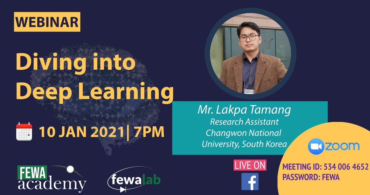 fewaacademy's tweet photo. Join the free Webinar: Diving into Deep Learning at 10 Jan 2021 Nepal Time 7 PM.
Join via zoom: https://t.co/WJcNwEyRiZ
Details: https://t.co/oWqPhXY230 https://t.co/kMEjRhER5u