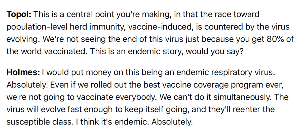 The virus is going to be endemic"It's going to evolve and escape immunity like everything always does." /12