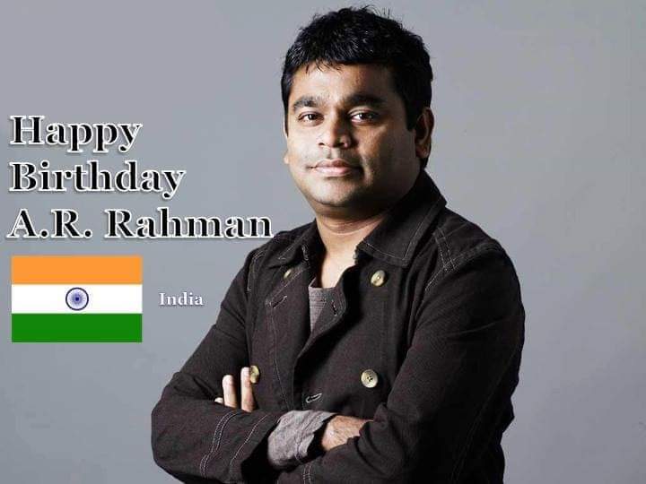 Happy birthday, A.R. Rahman sir 