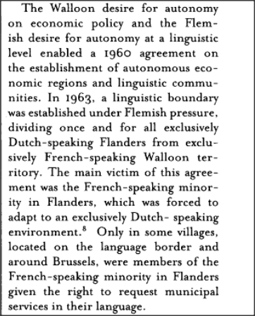 In 1963, a linguistic boundary was established between Flanders and Walloon.