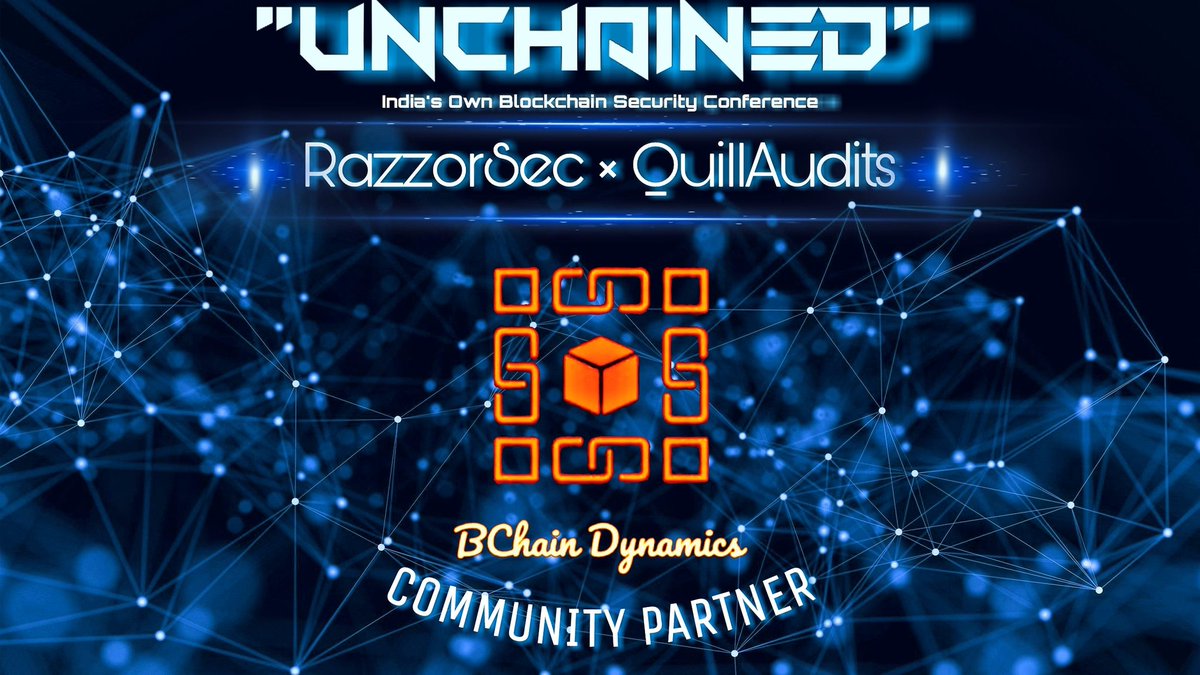 razzorsec's tweet photo. Glad to announce @bchain_dynamics as our community partner for 'UnChained'. 

BChain Dynamics is a Bengaluru based blockchain community trying to spread the aura of blockchain. 
#razzorsec #bchaindynamics #blockchain  #blockchaintechnology #blockchainsecurity https://t.co/VXqw24E8m5