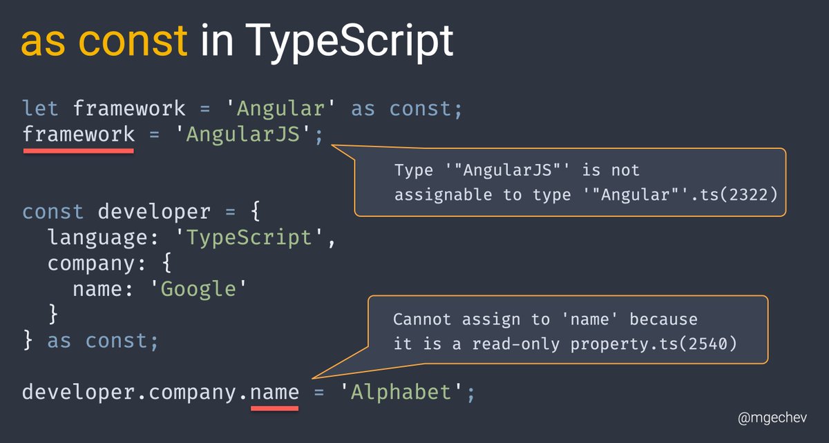 Const assertions in TypeScript allow you to define literal values where:
- object literals get readonly properties
- array literals become readonly tuples
- literal types don't get widened (e.g. "foo" is not of type string, but of the literal type "foo")