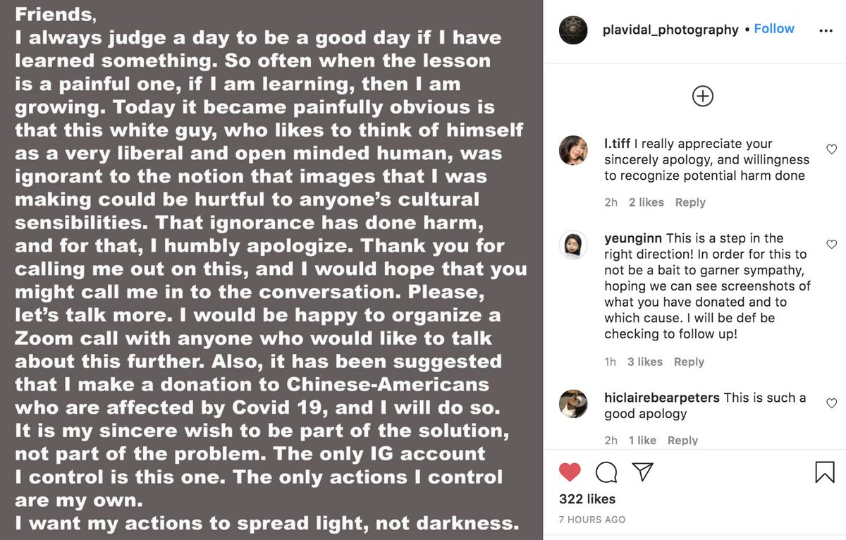 REAL APOLOGY DONE RIGHT! Owning up to the error WITHOUT simultaneously trying to defending it, actually being open to learning & giving back to the affected community is the BARE MINIMUM cultural appropriators need to do so it's great to see this from the photographer