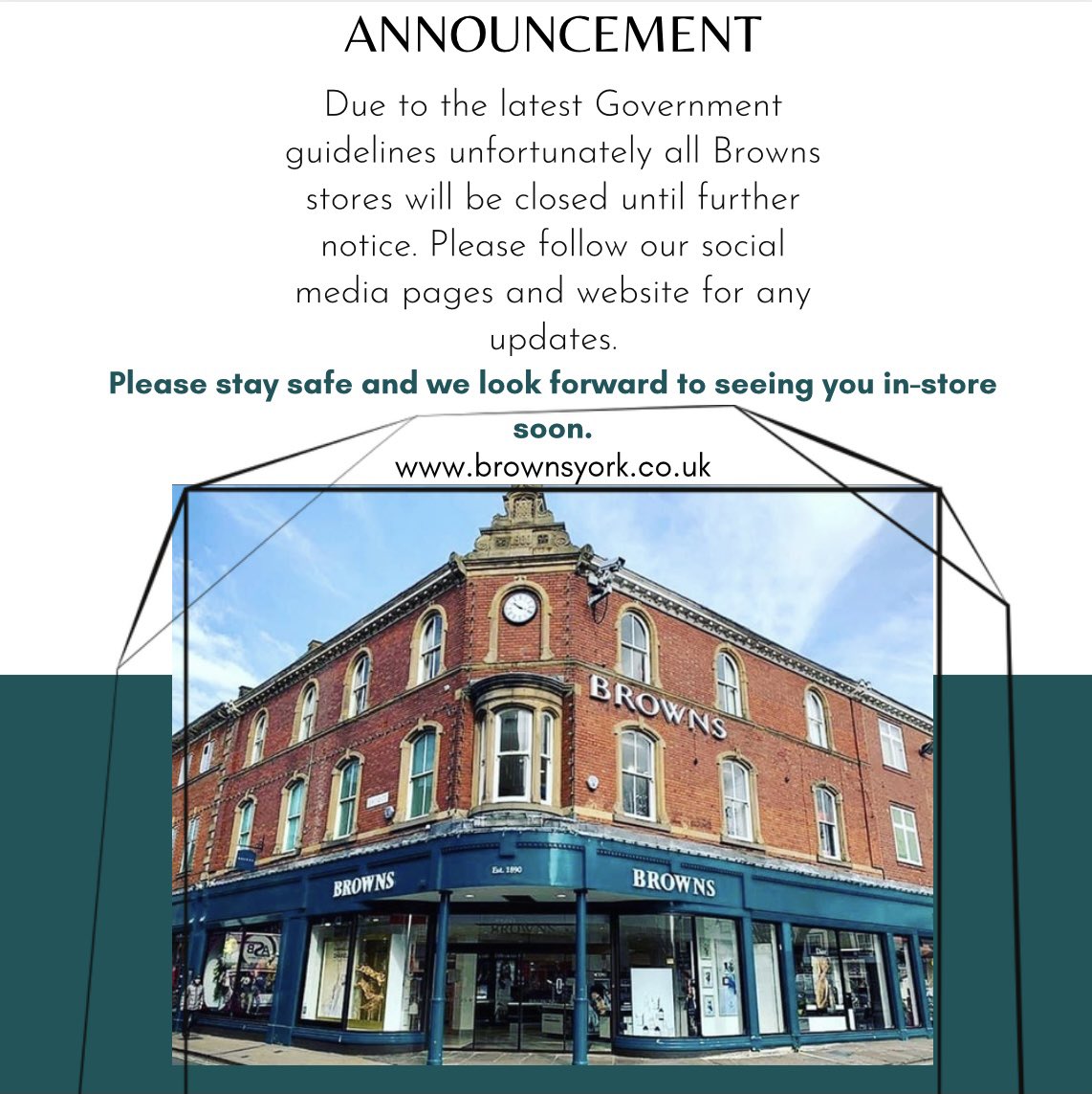 Dear All of our followers,
All our Browns stores will be closed due to the latest Government guidelines until further notice. Please stay safe and we look forward to seeing you in-store soon.
                                 💚💚💚