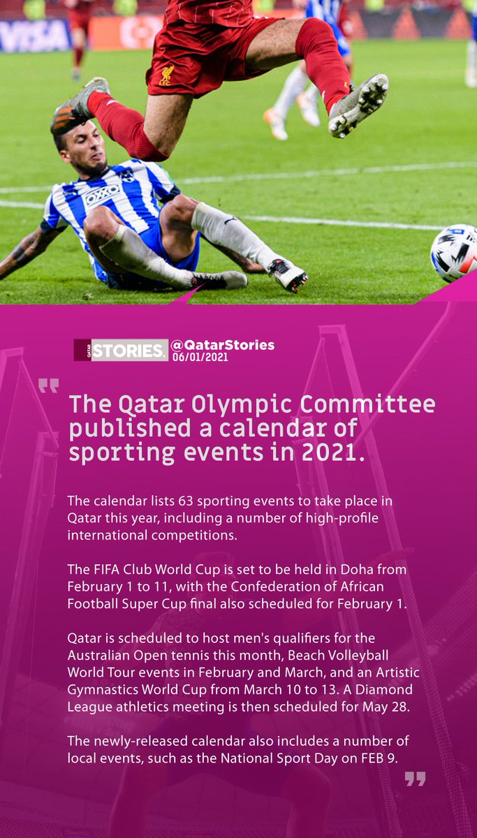 QatarStories's tweet photo. The Qatar Olympic Committee published a calendar of
sporting events in 2021.
@qatar_olympic #Qatar #Doha #FIFAClubWorldCup #DiamondLeague #QOC #QNSD2021 #QNSD #QatarNews #QatarUpdate #Qatar2022 #QatarStories https://t.co/sWFGQFsTO1