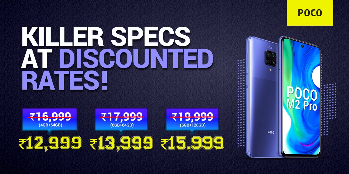 IndiaPOCO's tweet image. #BREAKING
Prices S̶l̶a̶s̶h̶e̶d̶ on the #POCO phones.

New year pricing!
#POCOM2: ₹9,999 (6+64GB) | ₹10,999 (6+128GB)
#POCOM2Pro: ₹12,999 (4+64GB) | ₹13,999 (6+64GB) | ₹15,999 (6+128GB)
#POCOX3: ₹17,999 (6+128GB)
#POCOC3: ₹8,499 (4+64GB)

Know more: bit.ly/POCOPhones