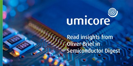 UmicoreGroup's tweet photo. #ICYMI #UmicorePMC #BondMaker, Oliver Briel, recently wrote an article in @semi_dig on the importance of reliable methods for cutting-edge compound semiconductors. Check it out here and learn more about the future of electronic precursors: https://t.co/0lNOKNn9K5 #LetsCoCreate https://t.co/VfUlePuleg