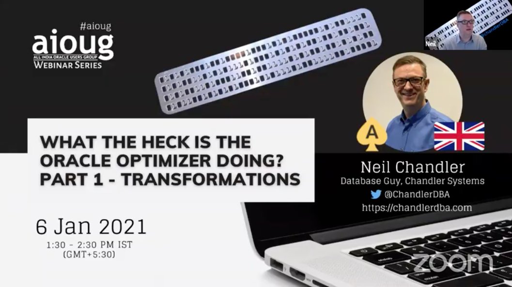 Enjoying <a href="/ChandlerDBA/">Neil Chandler</a> talk about Oracle Optimizer transformations at <a href="/AIOUG/">All India Oracle Users Group (AIOUG)</a>. Always something to learn from Neil. Looking forward to part 2 in about a month!