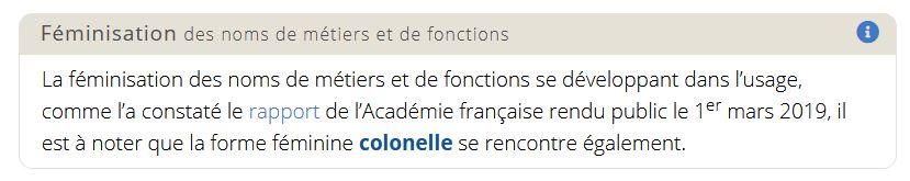Mais bien à un changement littéraire : dans la pratique, le terme "colonelle" devient bien une nouvelle forme de grade/appellation.D'ailleurs, dans son entrée "colonel" (et pas "colonelle"), le Dictionnaire de l' @academie_fr reconnaît bien cet usage pratique. 