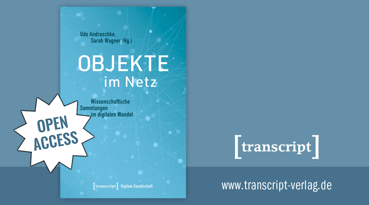 transcriptweb's tweet photo. [#Museum]
Theorie und Praxis digitaler Dokumentation musealer und universitärer Sammlungen und ihrer Verfügbarkeit im Internet.

https://t.co/o52IChfEtB

#Sammlung Digitalisierung #Digitalität #Virtualität #Universität #Kuration #transcriptverlag https://t.co/wQSLsepP7P