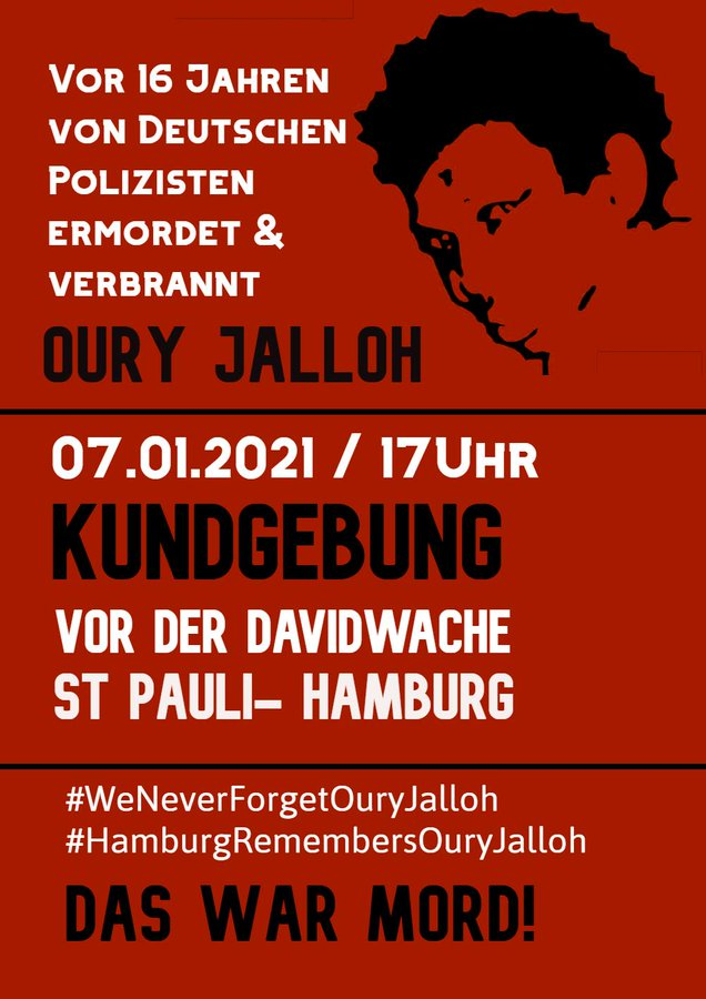 JugendratHH's tweet photo. Oury Jalloh - Das war Mord!
Kundgebung am 7.1.2021 um 17:00 Uhr vor der Davidwache (Reeperbahn).

Passend dazu:
https://t.co/99hCwYcPMS

#WeNeverForgetOuryJalloh #hh0701 #Polizeiproblem #nonazishh https://t.co/ENTRW1IdhJ