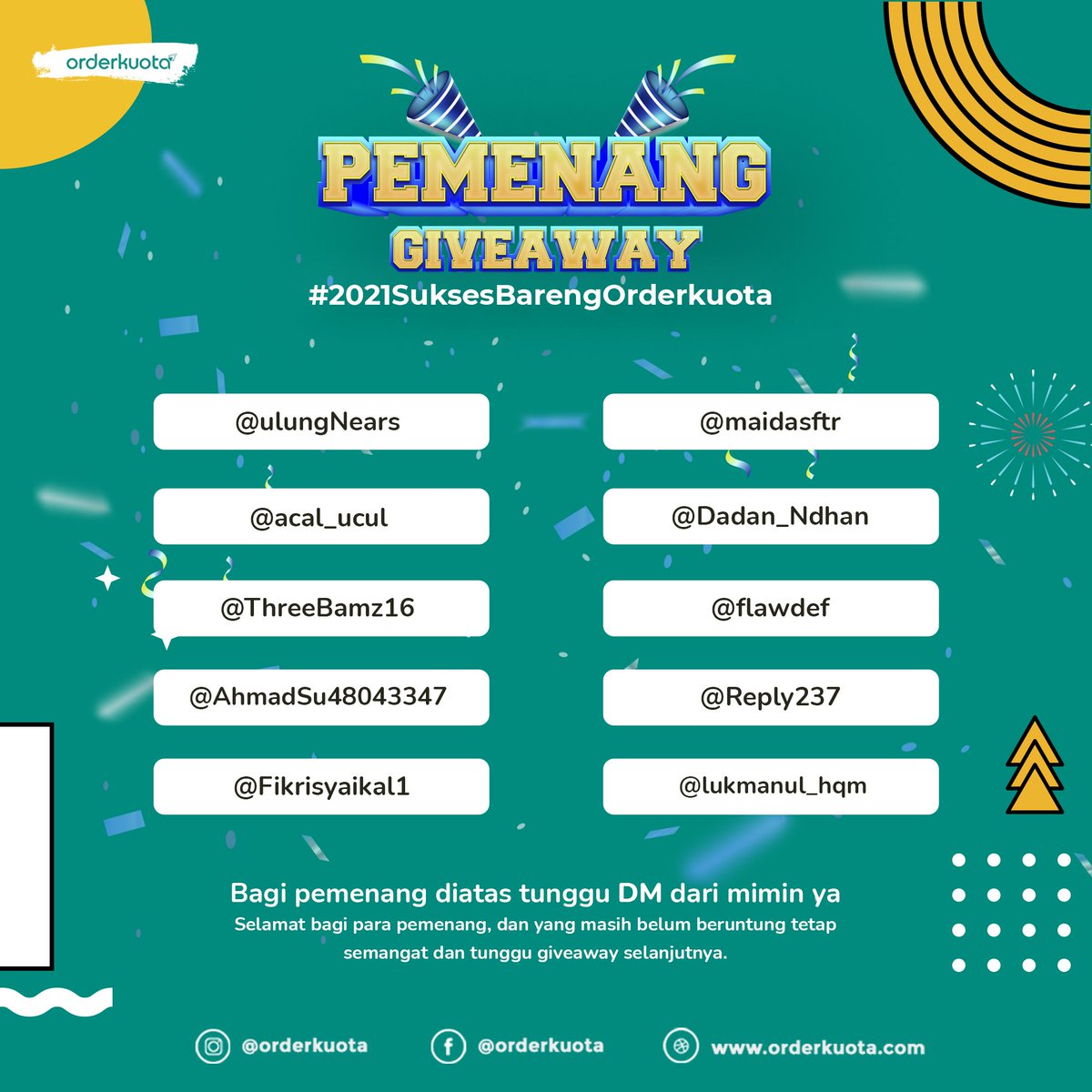 orderkuota's tweet photo. SELAMAT KEPADA PARA PEMENANG!✨🏆

Berikut list pemenang GIVEAWAY Spesial Akhir Tahun dari Orderkuota. Untuk yang username twitternya tercantum, silakan tunggu DM dari kami ya! https://t.co/FP9P17BBcL