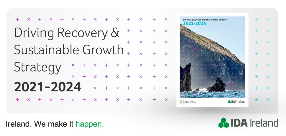 IDAIRELAND's tweet photo. Today we launched our new Strategy 'Driving Recovery and Sustainable Growth 2021-2024'.  Download and read at 
https://t.co/nPWisqJX62 https://t.co/NyEUoy89NU