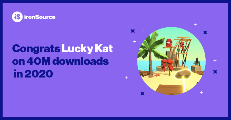 ironSource's tweet photo. A BIG congrats to our friends at @LuckyKatStudios on 40 Million downloads in 2020. It's been great being partners since day 1 of launch.

Can't wait to see what 2021 brings 🥂

#gamedev #mobilegames #gamingindustry https://t.co/YYh2rxIX1A