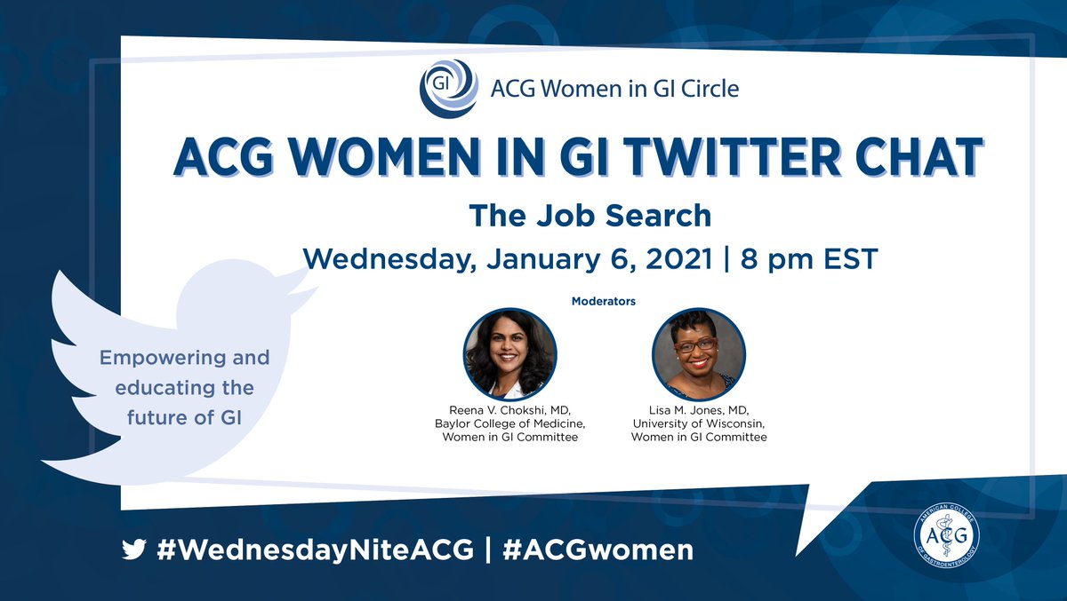 ACG (@amcollegegastro) on Twitter photo TONIGHT @ 8pm EST: ACG Women in GI Twitter Chat on The Job Search
Moderators: <a href="/ReenaChokshiMD/">Reena Chokshi, MD</a> & <a href="/drlisajones/">Dr lisa jones</a>
Topics include:
👁️How to find a job you’ll love
🔍Job search challenges
🗒️Preparing for the interview
🤝Negotiating tips & more
#ACGWomen #WednesdayNiteACG TONIGHT @ 8pm EST: ACG Women in GI Twitter Chat on The Job Search
Moderators: <a href="/ReenaChokshiMD/">Reena Chokshi, MD</a> & <a href="/drlisajones/">Dr lisa jones</a>
Topics include:
👁️How to find a job you’ll love
🔍Job search challenges
🗒️Preparing for the interview
🤝Negotiating tips & more
#ACGWomen #WednesdayNiteACG