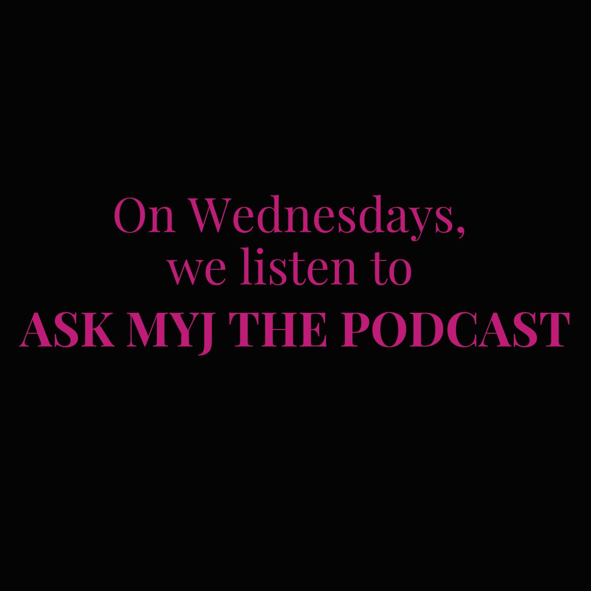 AskMyjThePod's tweet photo. It’s the first Wednesday of the year and Ask Myj the Podcast is here to help you start the year off right! Episode 42 “New Year New Job” out now! Link in bio. https://t.co/jme0y1gtWX