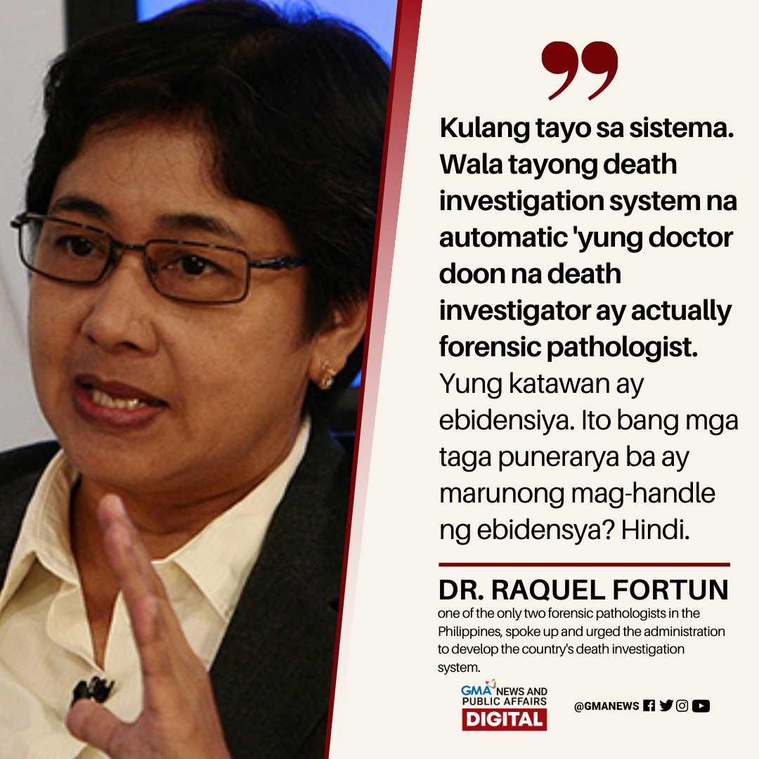 gmanews's tweet photo. DALAWA LANG ang forensic pathologist sa buong Pilipinas: si Dr. Cecilia Lim at Dr. Raquel Fortun. Ang populasyon ng bansa ay lagpas 100-M.

Panoorin ang bagong GMA Digital Special kasama si Dr. Fortun (@Doc4Dead) "Ano ang Forensic Pathology?": https://t.co/baUJ3V72gb https://t.co/etm1wOeSqb