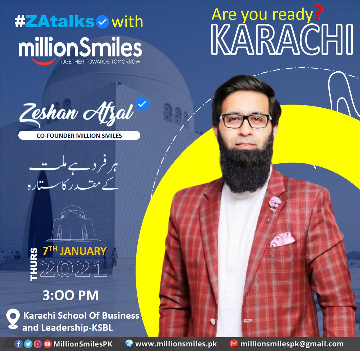 MillionSmilesPK's tweet photo. Are you ready #Karachi? the #ZAtalks is here in your city of lights this Thursday, January 7th at the Auditorium of "KSBL".

ہر فرد ہے ملت کے مقدر کا ستارہ!

Our Co Founder, Zeshan Afzal @ZAtalks is coming with a #MillionSmiles for our #Karachi !

#TogetherTowardsTomorrow https://t.co/UOfoePpZtg