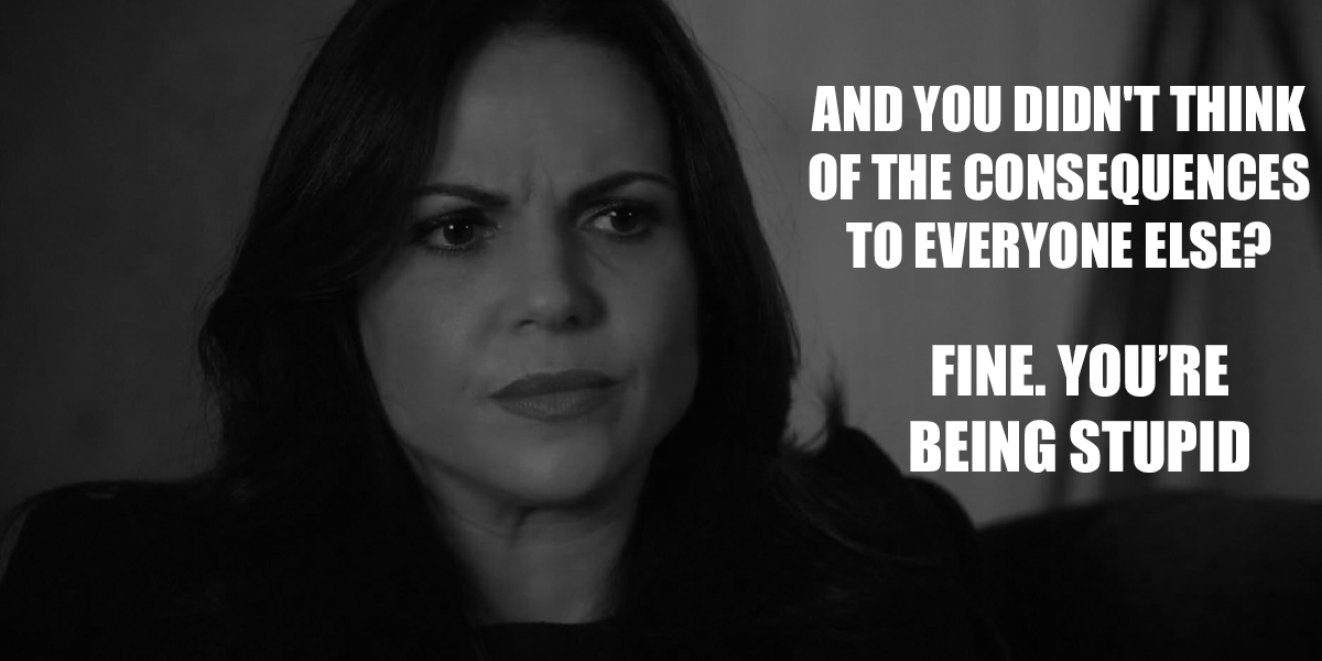 One emotionally blackmailed Emma into risking her future to secure her own happiness then ridiculed Emma for trying to save her True Love. It was OK for Emma to lose love, again, but not herThe other fought for her happiness before his own & always thought of her before himself