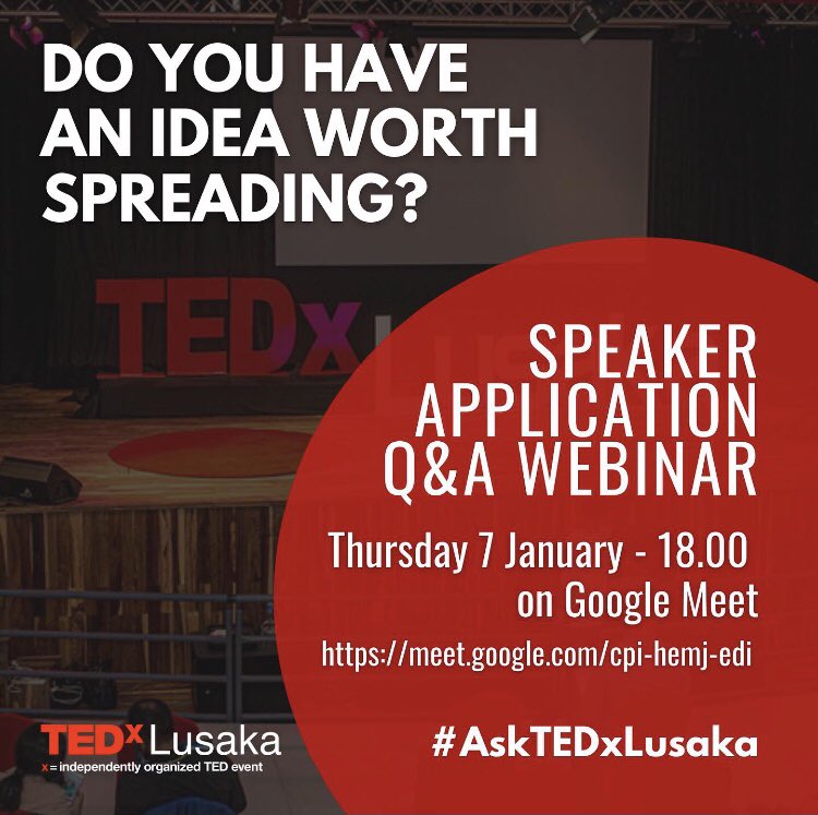 Want to become a TEDxLusaka speaker? Here is your chance!

Join us tomorrow 7 January at 6pm for a Q&A webinar with  TEDxLusaka alumni. Link: meet.google.com/cpi-hemj-edi

Use #AskTEDxLusaka to send your questions.

#ideaworthspreading #tedxlusaka #speaker