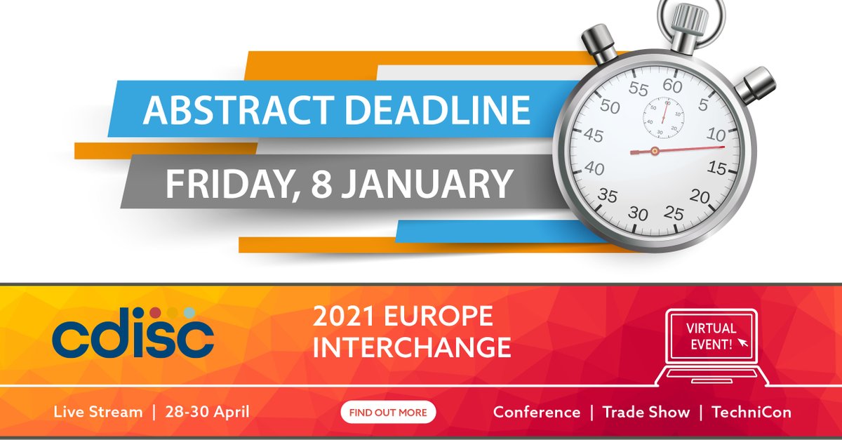 CDISC's tweet photo. Final Call: Abstract Submissions ends 8 January. Don't miss this opportunity to demonstrate standards related topics and technical innovations to the European community and beyond at this premier CDISC event. https://t.co/TaEN6OYuDi #cleardataclearimpact https://t.co/VxgHZkPWx8