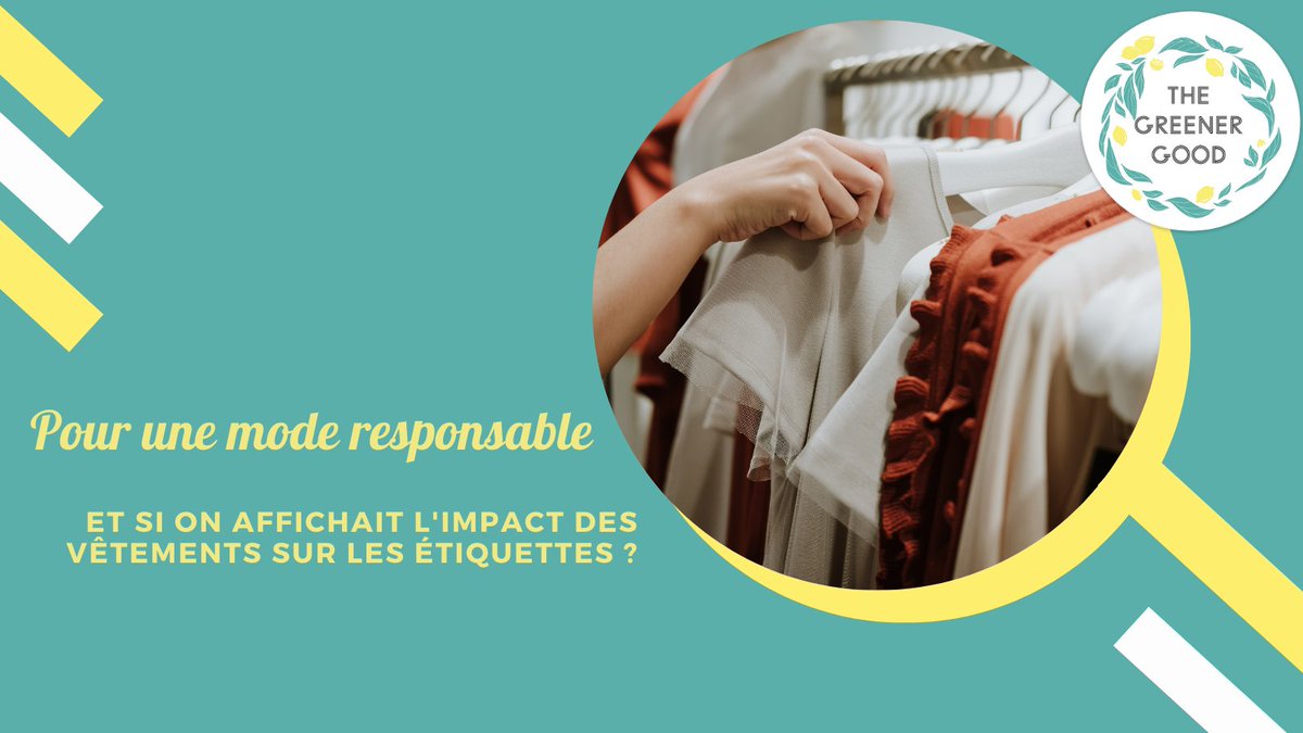 TheGreenerGoodF's tweet photo. 👕 #modeéthique
- Info trouvée via @_thegoodgoods, la filière mode française cherche à mettre un système sur la base du Nutriscore pour comprendre l'impact de nos vêtements sur l'environnement. Ce serait une véritable avancée, et surtout bien pratique ! https://t.co/MvgreVh1il