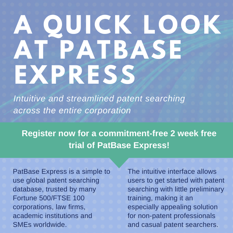 Minesoftnews's tweet photo. Register for a commitment-free 2 week free trial of PatBase Express here: https://t.co/OLNFqcVTDX
#patent #research #innovation #development #patents #ip #intellectualproperty #invention #inventor #design #innovator #patbase #database #patentsearch https://t.co/WZQlfJqF70