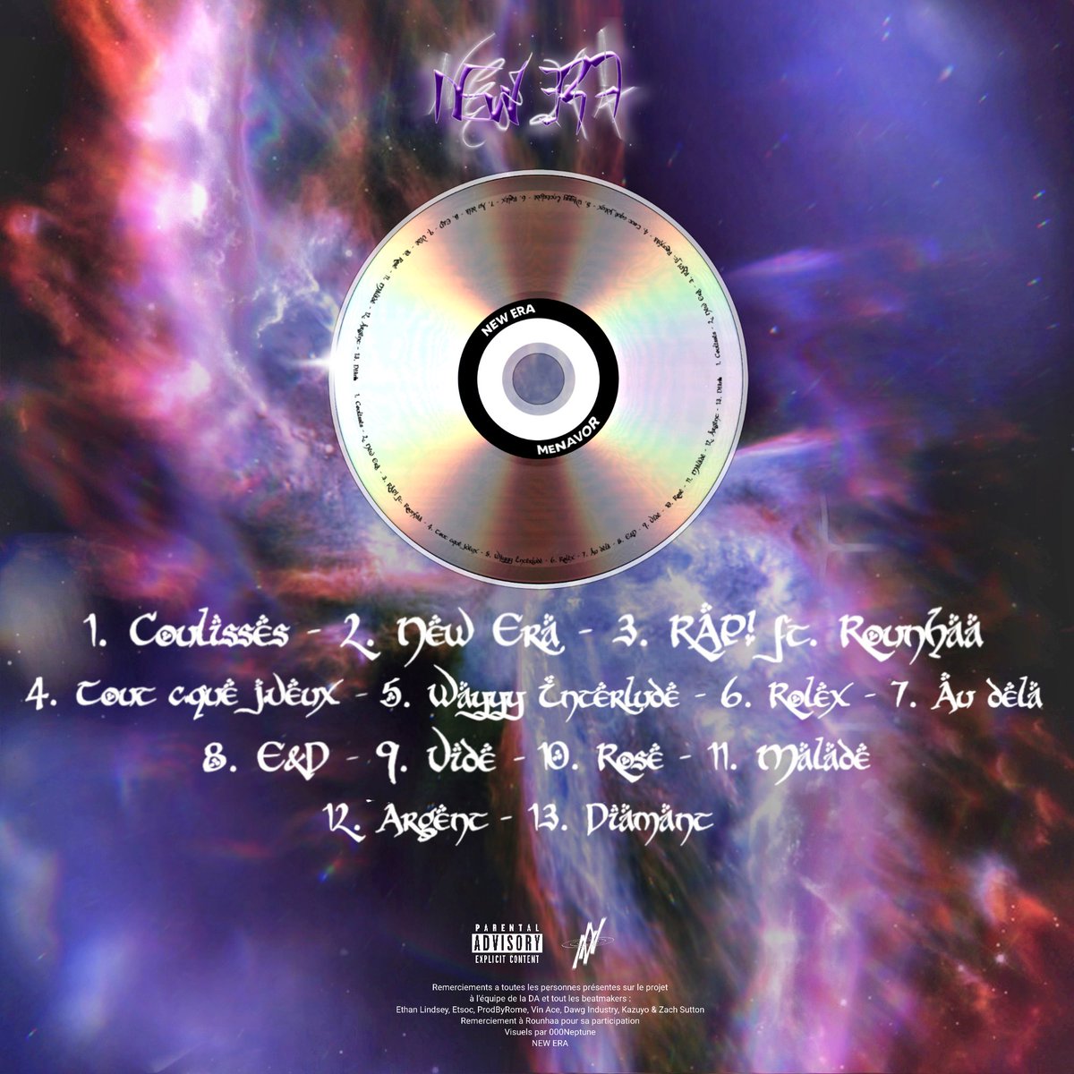 menavor_'s tweet photo. NEW ERA. 💿🌌

TRACKLIST ET PRODUCTEURS. 

FEAT: @rounhaa 
VOIX ADDITIONNELLE: @armeniaaniz 
VISUELS: @nvmptn_ aka @000Neptune 

(rendez-vous la semaine prochaine) https://t.co/YvObz2qIhV