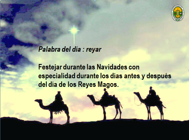 AcademiaPR's tweet photo. Palabra del día | reyar
Según el Tesoro lexicográfico del español de Puerto Rico, festejar durante las Navidades con especialidad durante los días antes y después del día de los Reyes Magos.
Entrada completa en este enlace: https://t.co/OlyN9dLK53
¡Feliz Día de Reyes!
#ACAPLE https://t.co/BChBHbwnLd